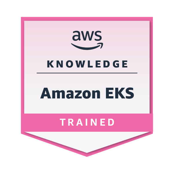 AWS Knowledge: Amazon EKS - Trained Badge